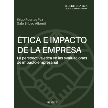 Etica E Impacto de la Empresa: la Perspectiva Etica en las E