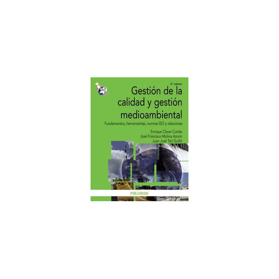 Gestiãâ³n de la Calidad y Gestiãâ³n Medioambiental