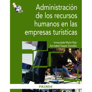 Administraciãƒâ³n de los Recursos Humanos en las Empresas Turãƒâ­sticas