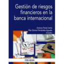 Gestiãâ³n de Riesgos Financieros en la Banca Internacional