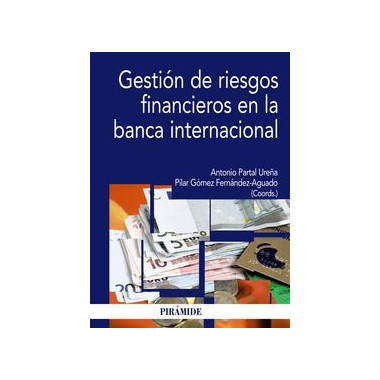 Gestiãƒâ³n de Riesgos Financieros en la Banca Internacional