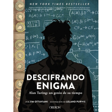 Descifrando Enigma. Alan Turing: un Genio de su Tiempo