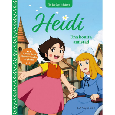 Heidi. una Bonita Amistad