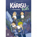 Karasu Kids. Caos en Hokkaido