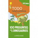 Todo RESPUESTAS.100 Preguntas sobre los Dinosaurios