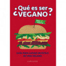 que Es Ser Vegano