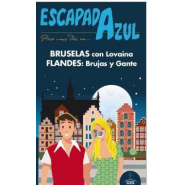 Escapada Azul Bruselas y Flandes