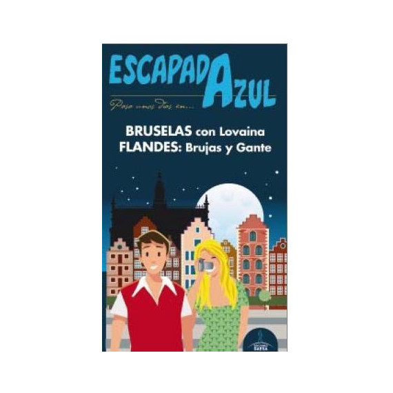 Escapada Azul Bruselas y Flandes