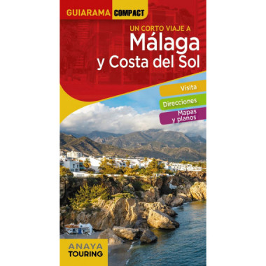 Malaga y Costa del Sol