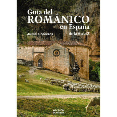 Guia del Romanico en Espaãƒâ‘a