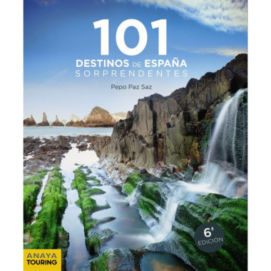 101 Destinos de Espaãƒâ±a Sorprendentes