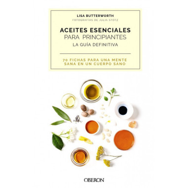 ACEITES ESENCIALES PARA PRINCIPIANTES