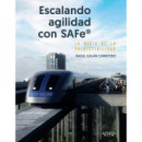 Escalando Agilidad con Safe