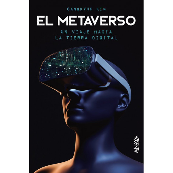 el Metaverso. un Viaje hacia la Tierra Digital