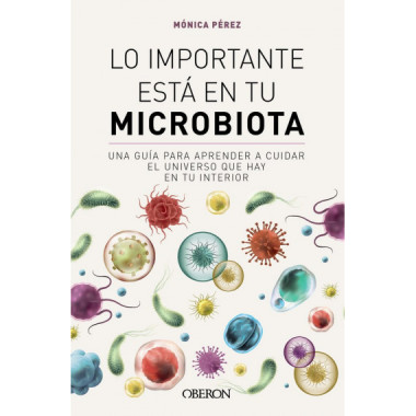 lo Importante esta en tu Microbiota