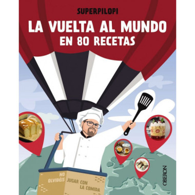 la Vuelta Al Mundo en 80 Recetas