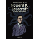 Howard P. Lovecraft. el Escritor de las Tinieblas