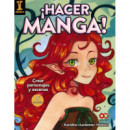 ãâ¡hacer Manga! Crear Personajes y Escenas