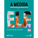 a Medida. Nivel B2. Manual de Clase