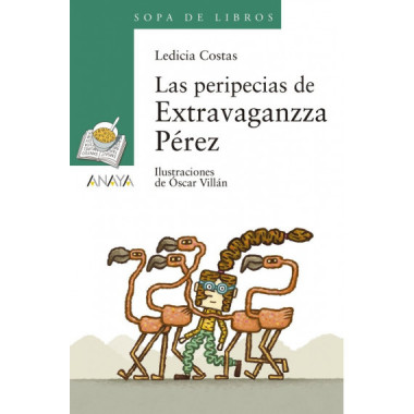 las Peripecias de Extravaganzza Pãƒâ©rez