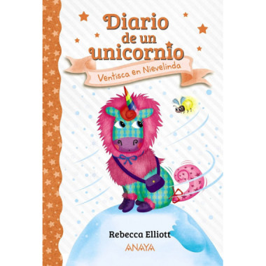 Diario de un Unicornio 6 Ventisca en Nievelinda