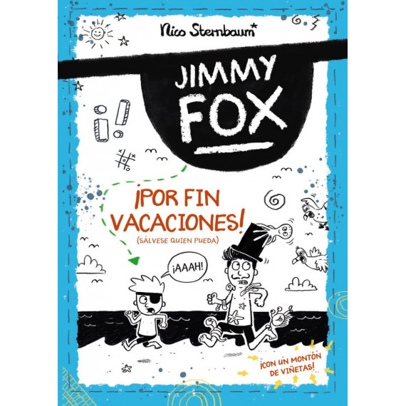 Jimmy Fox 2 por Fin Vacaciones Salvese Quien Pueda