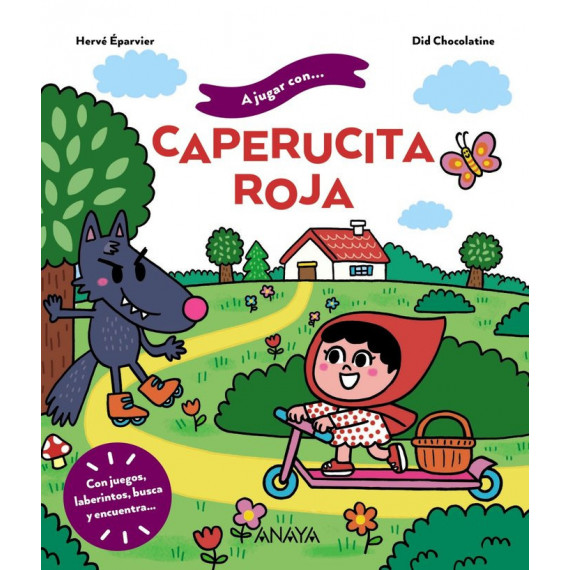 a Jugar con Caperucita Roja