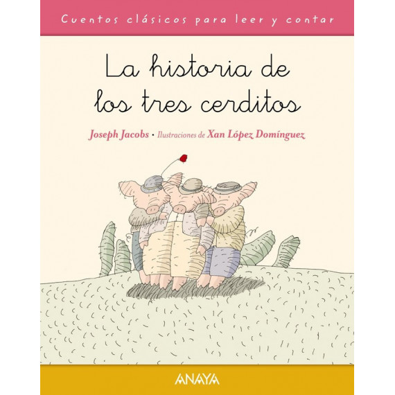 la Historia de los Tres Cerditos