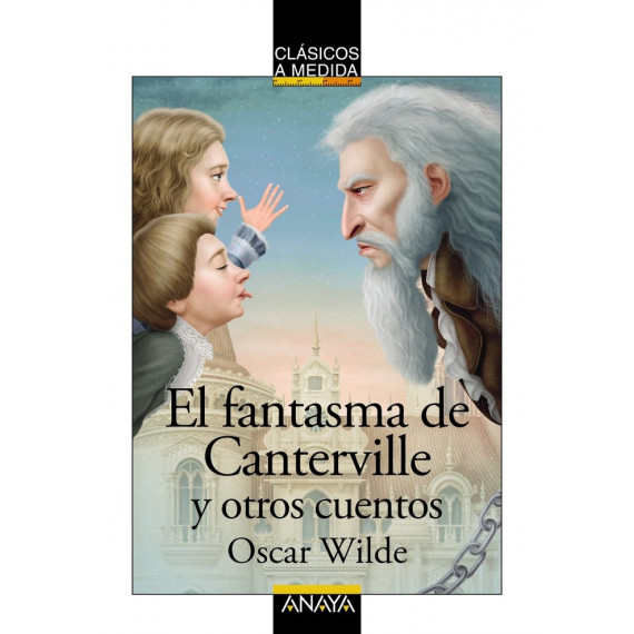 el Fantasma de Canterville y Otros Cuentos