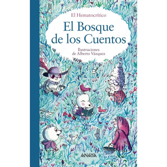 el Bosque de los Cuentos