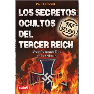 los Secretos Ocultos del Tercer Reich