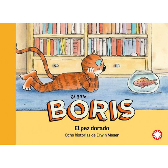 el Gato Boris 2 el Pez Dorado