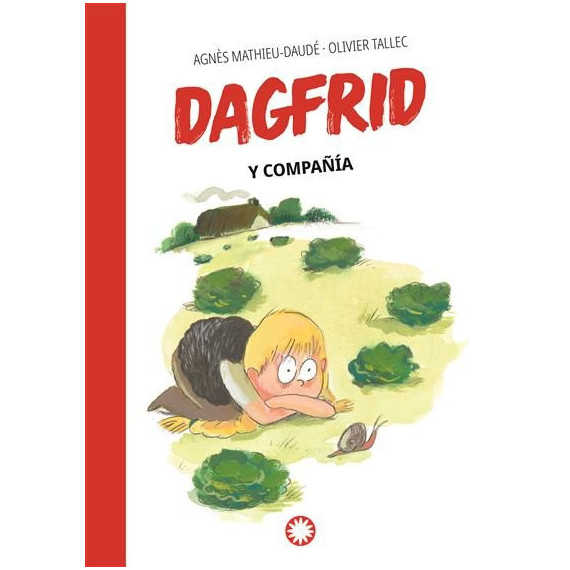 Dagfrid y Compaãâia