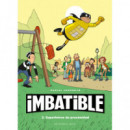 Imbatible 2. Superhãâ©roe de Proximidad