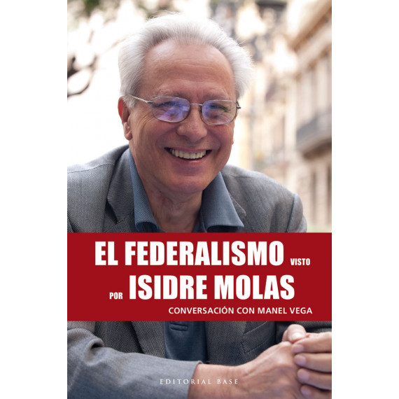 el Federalismo Visto por Isidre Molas