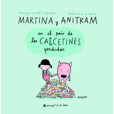 Martina y Anitram en el Paãƒâ­s de los Calcetines Perdidos