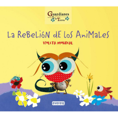 la Rebelion de los Animales Guardianes de la Tierra)