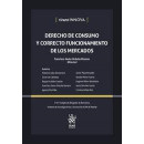 Derecho de Consumo y Correcto Funcionamiento de los Mercados