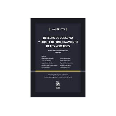 Derecho de Consumo y Correcto Funcionamiento de los Mercados