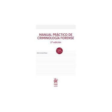 Manual Practico de Criminologia Forense 2Ã‚Âª Edicion 2022