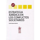 Estrategia Jurãâ­dica en los Conflictos Societarios