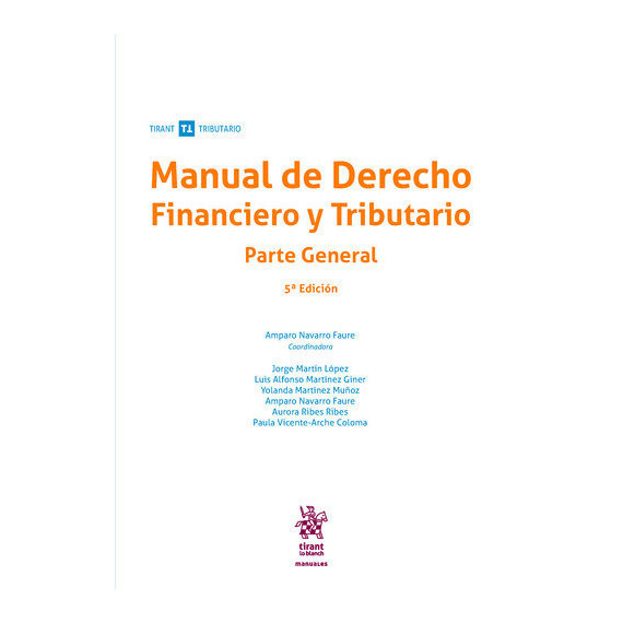 Manual Derecho Financiero y Tributario Parte General 5ÃÂª Edic