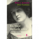 un Viaje Llamado Amor (cartas, 1916-1918)