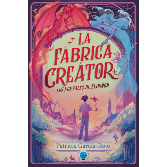 los Portales de Eldonon la Fabrica Creator