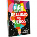 el Niãâo que Hizo Realidad sus Sueãâos