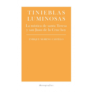 Tinieblas Luminosas