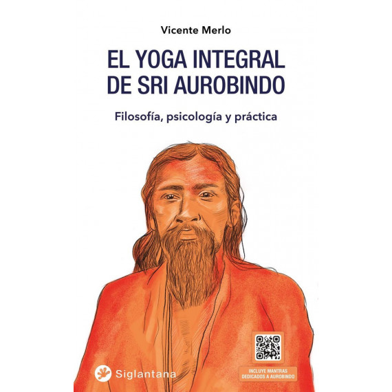 el Yoga Integral de Sri Aurobindo