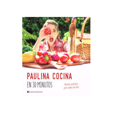 Paulina Cocina en 30 Minutos