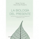 la Biologãâ­a del Presente