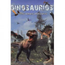 Dinosaurios y Otros Animales Prehistoricos